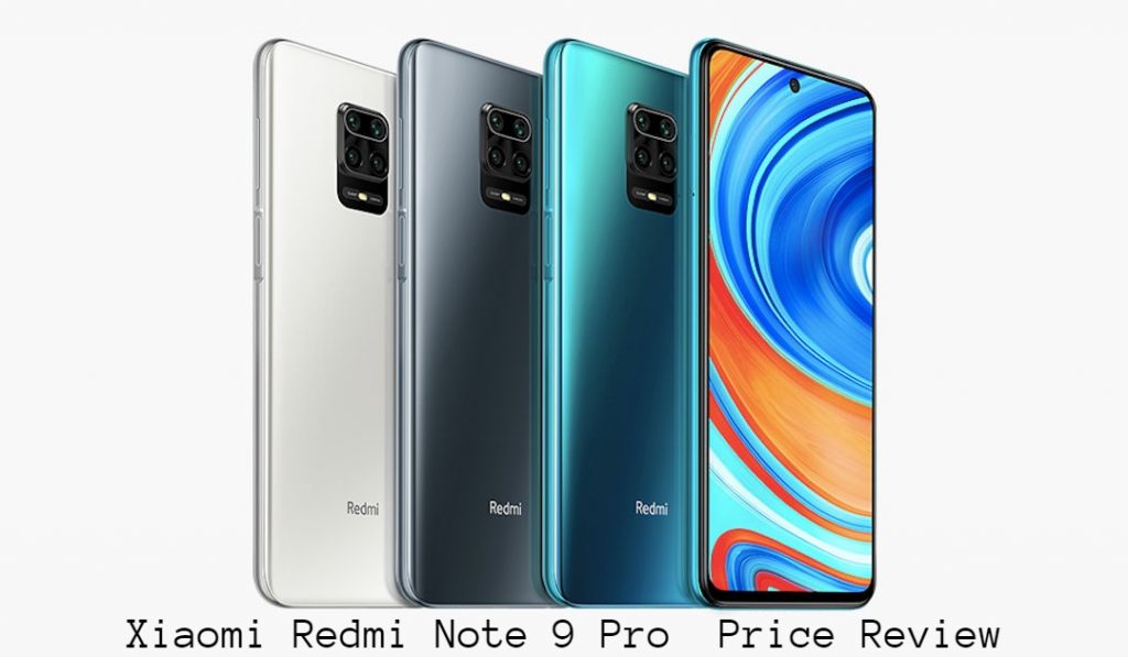 Xiaomi Redmi Note 9 Pro Price Review