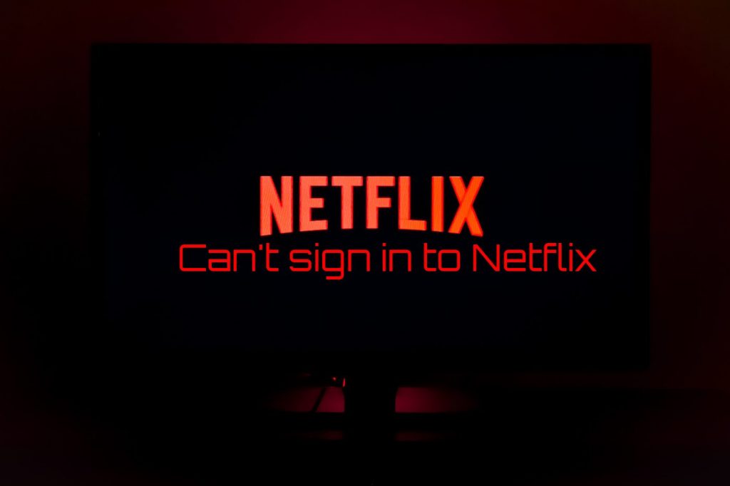 Cant sign in to Netflix