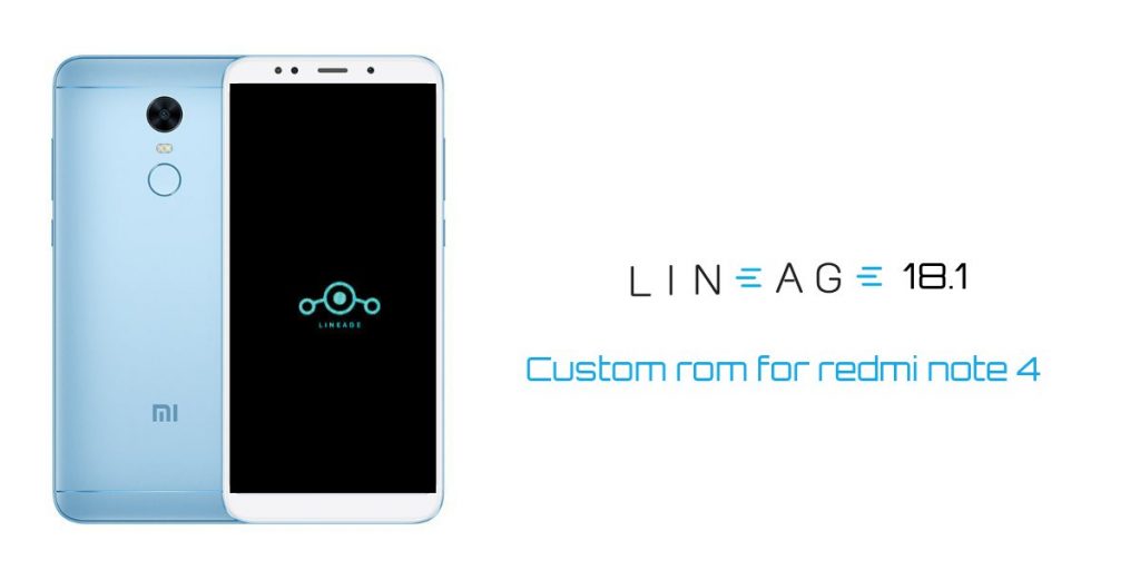 Custom rom for redmi note 4