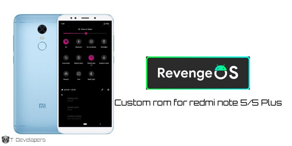 Custom rom for redmi note 5 5 Plus