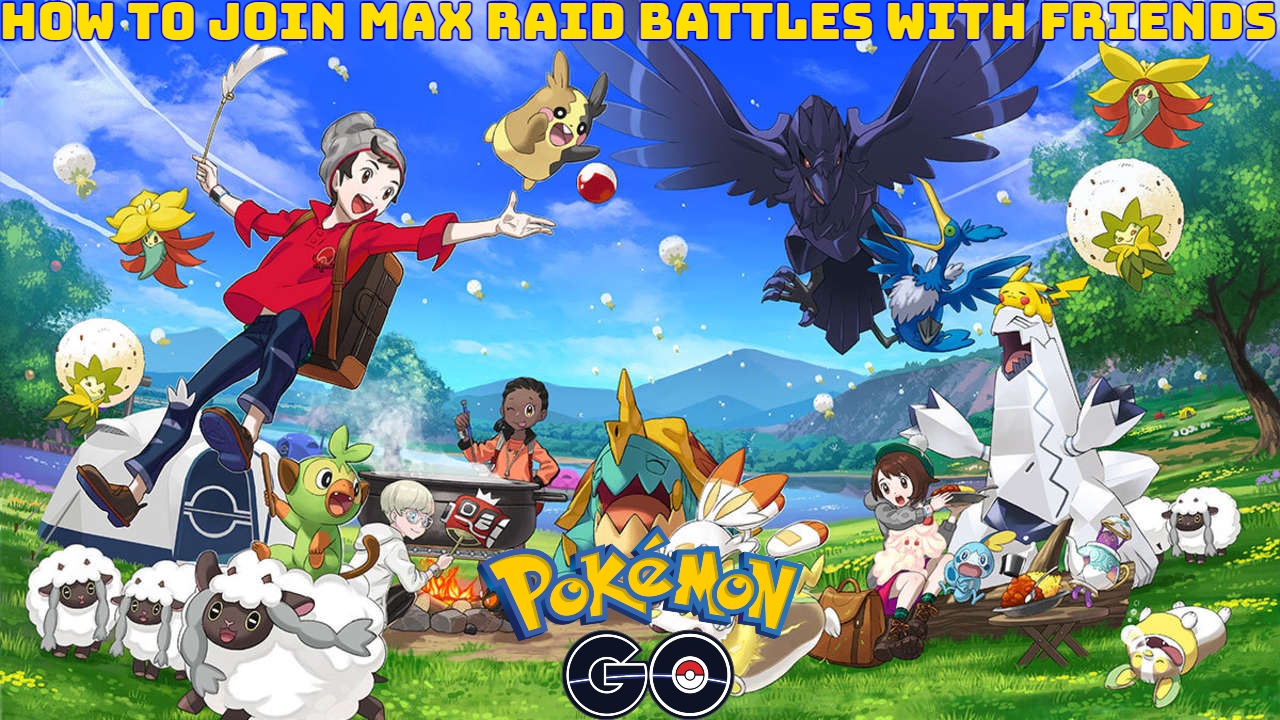 You are currently viewing How to join max raid battles with friends