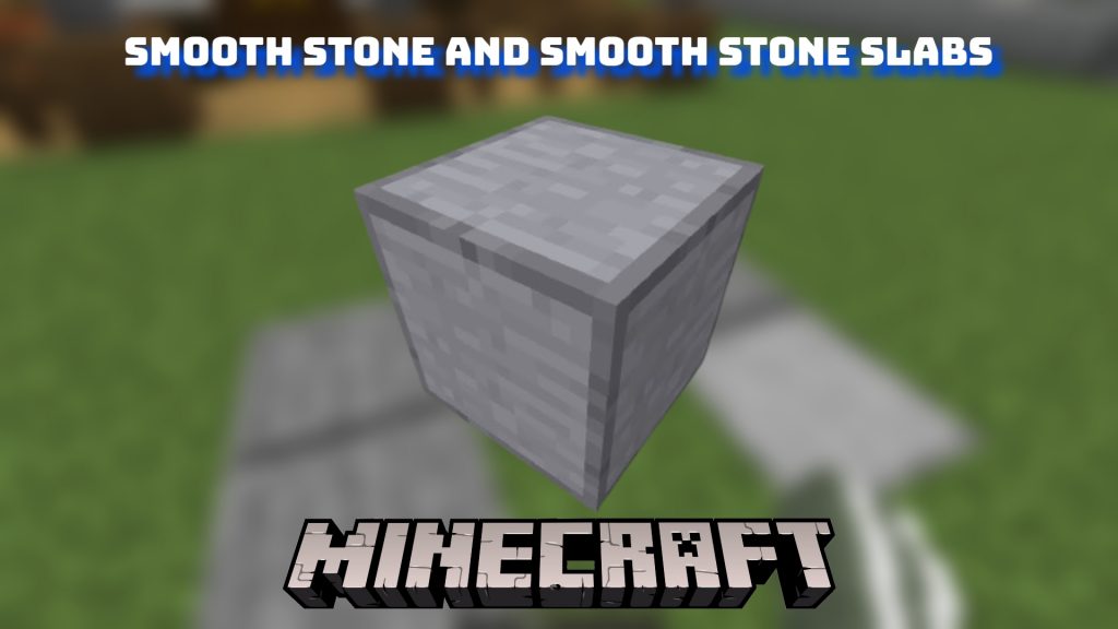 How To Make Smooth Stone And Smooth Stone Slabs In Minecraft 2021