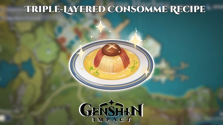 Read more about the article How to Cooking Triple-Layered Consomme Recipe In Genshin Impact