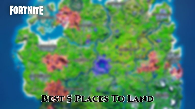 Read more about the article Best 5 Places To Land In Fortnite