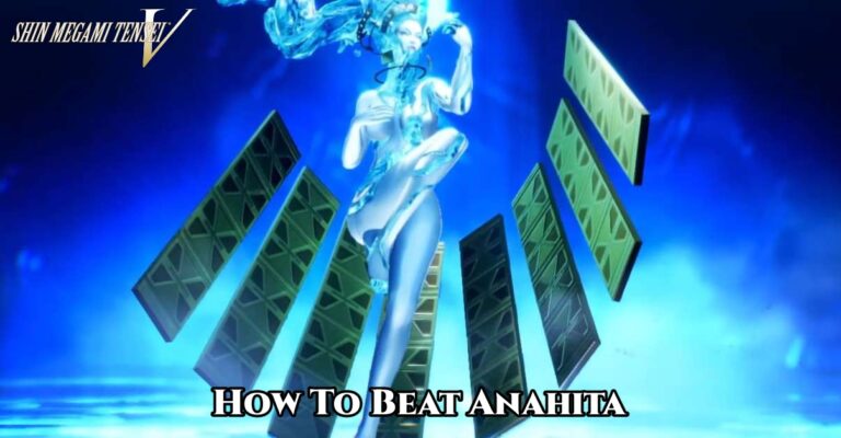 Read more about the article How To Beat Anahita In Shin Megami Tensei 5