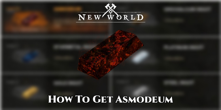 Read more about the article How To Get Asmodeum In New World