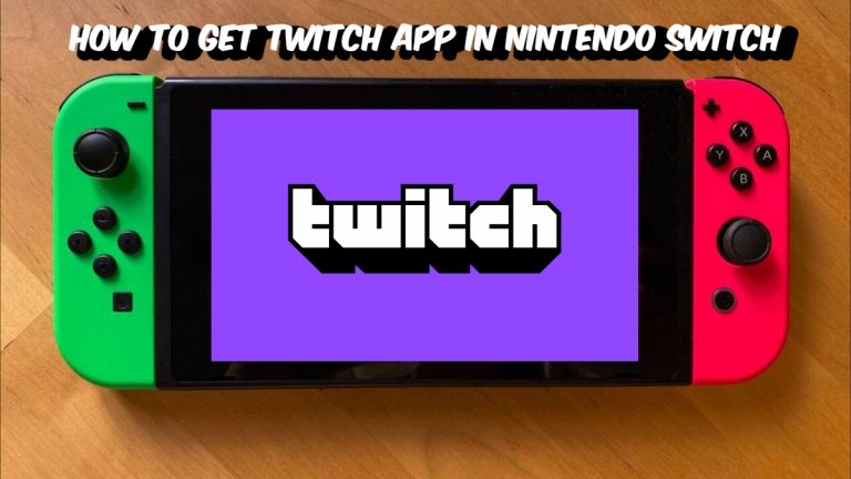 Read more about the article How To Get Twitch App In Nintendo Switch