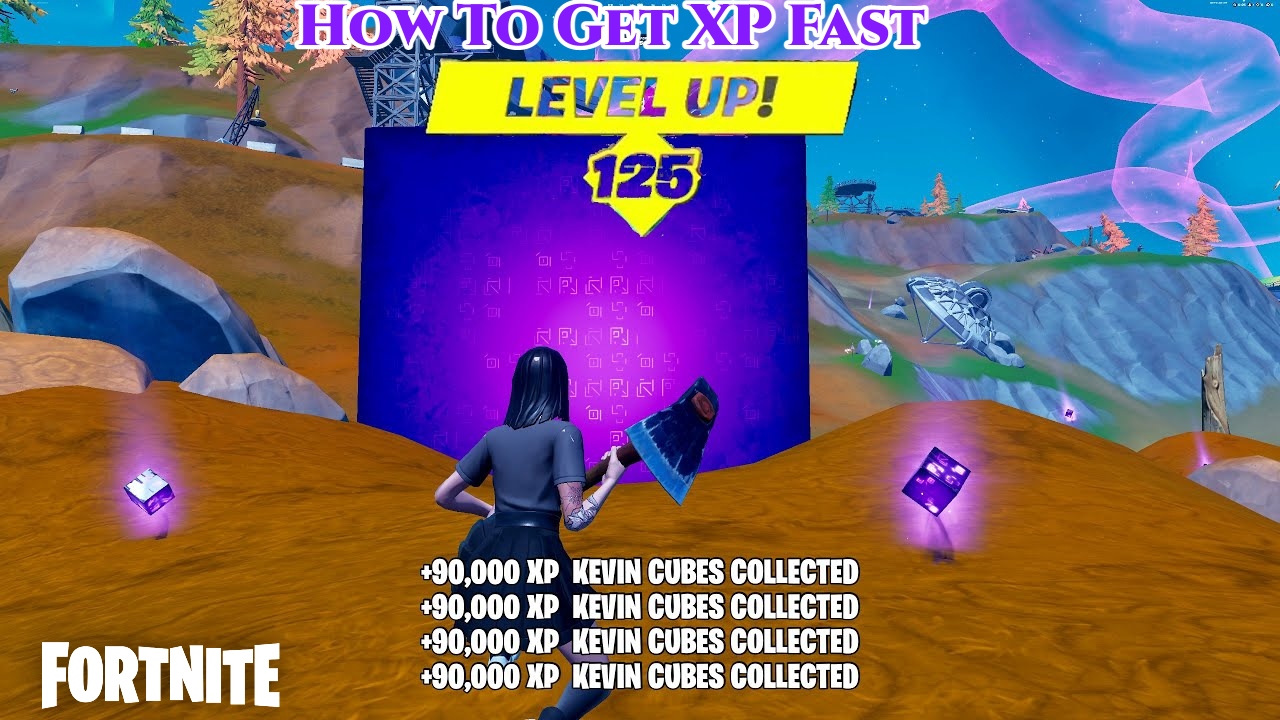 How To Get XP Fast