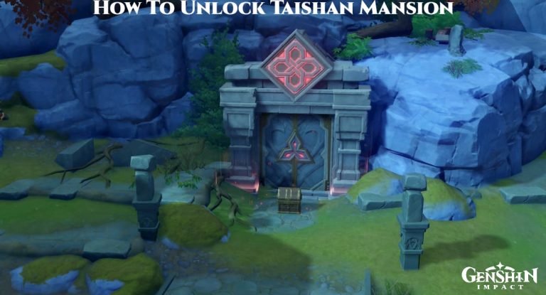 Read more about the article How To Unlock Taishan Mansion In Genshin Impact Jueyun Karst Guide