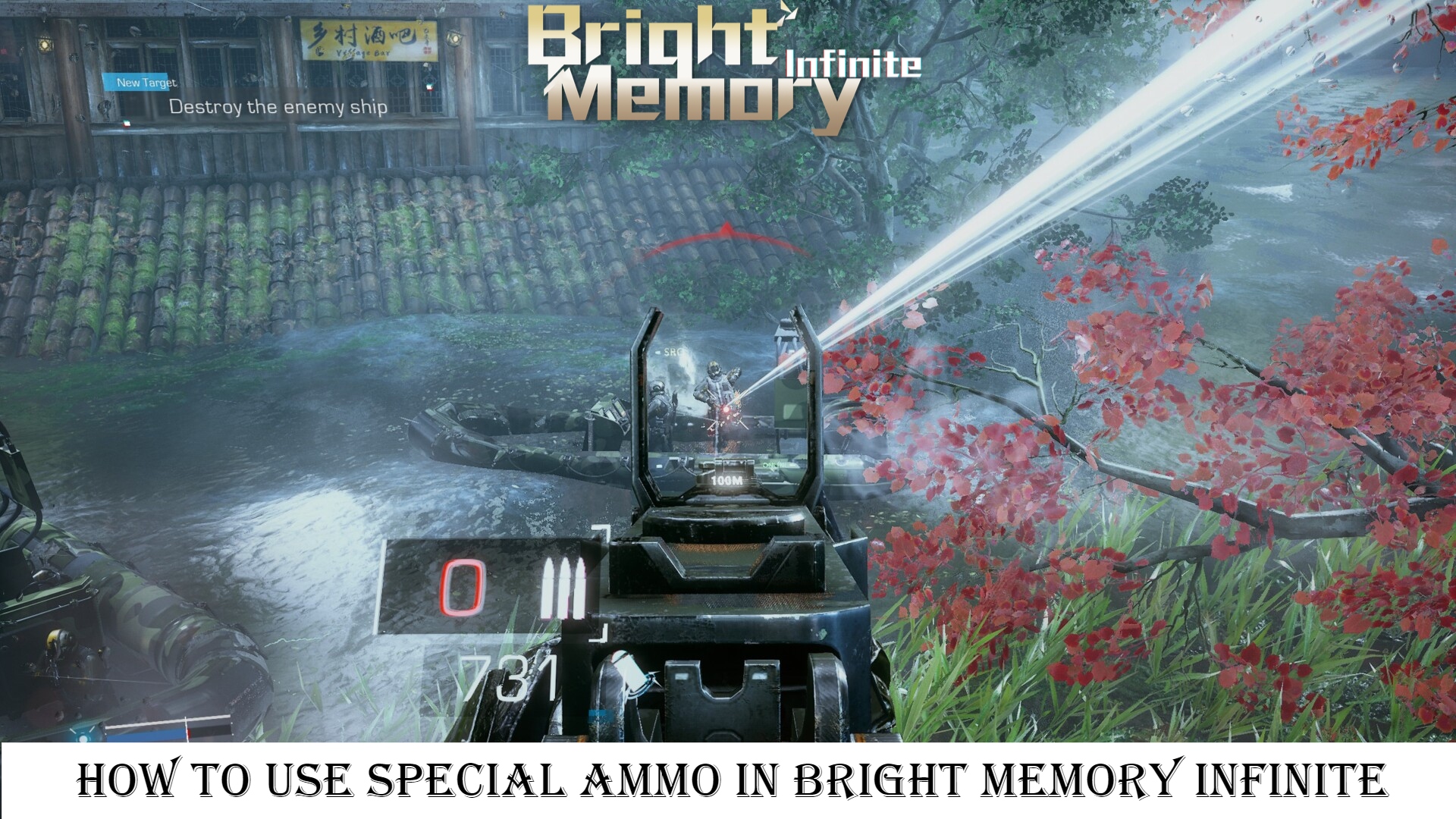 How To Use Special Ammo In Bright Memory Infinite