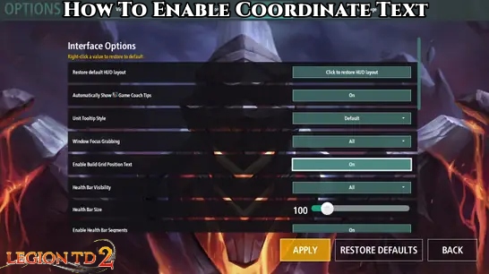 Read more about the article Legion TD 2: How To Enable Coordinate Text