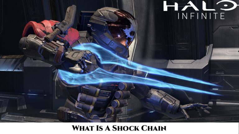 Read more about the article What Is A Shock Chain In Halo Infinite