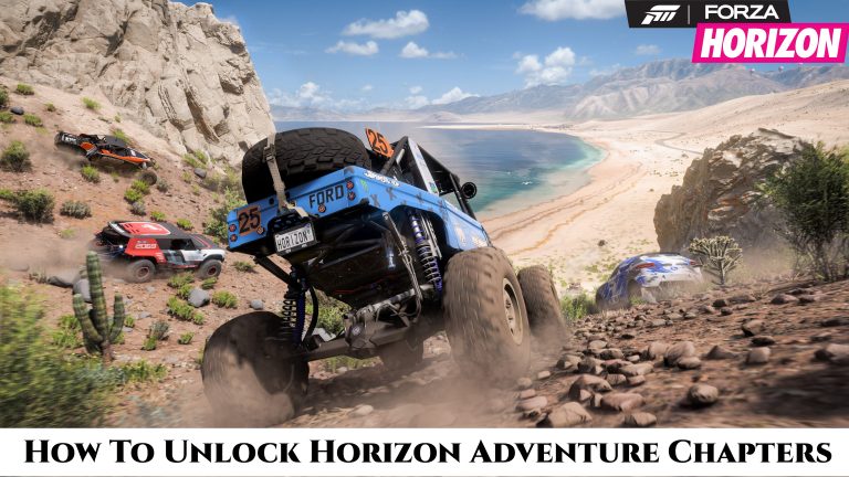 Read more about the article Forza Horizon 5 : How To Unlock Horizon Adventure Chapters