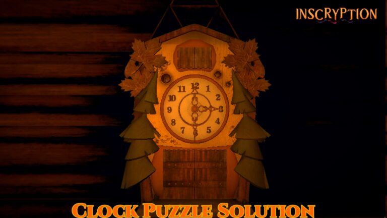 Read more about the article Clock Puzzle Solution In Inscryption