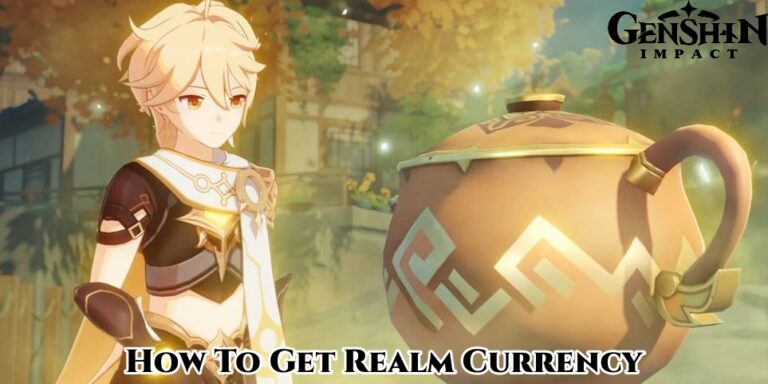 Read more about the article How To Get Realm Currency In Genshin Impact