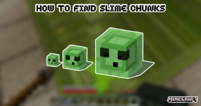 Read more about the article How To Find Slime Chunks In Minecraft 1.18