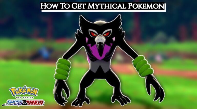 Read more about the article How To Get Mythical Pokemon In Pokemon Sword And Shield