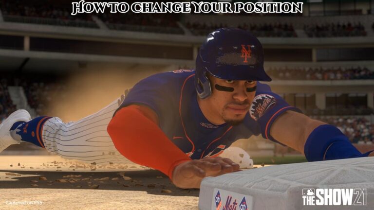 Read more about the article How To Change Your Position In MLB 21 Road To The Show