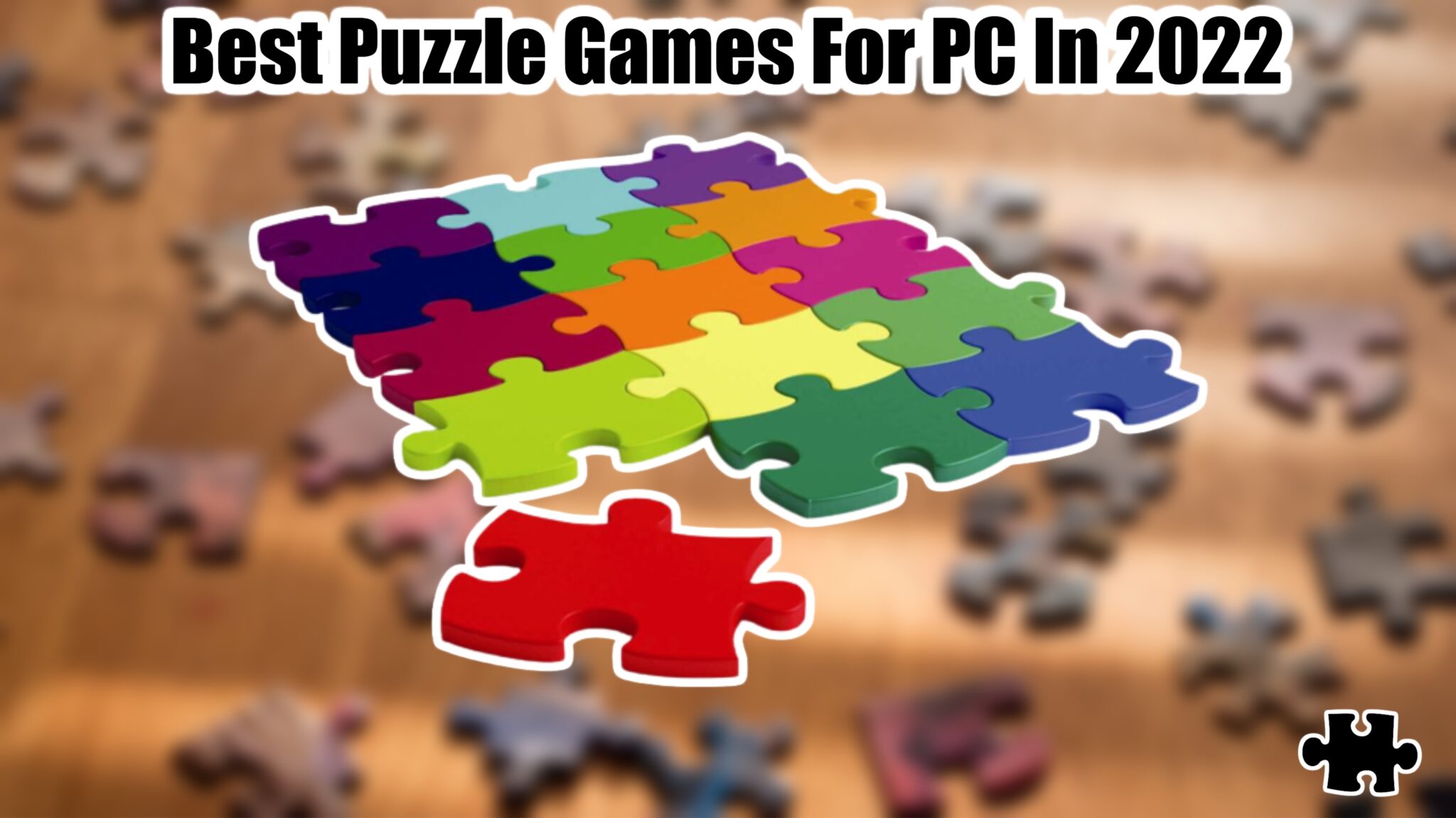 Best Puzzle Games For PC In 2022