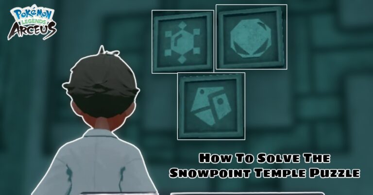 Read more about the article How To Solve The Snowpoint Temple Puzzle In Pokemon Legends Arceus 