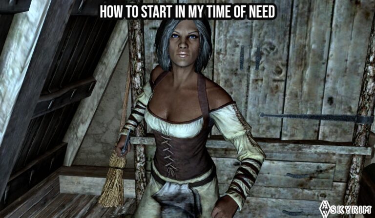 Read more about the article How To Start In My Time Of Need In Skyrim