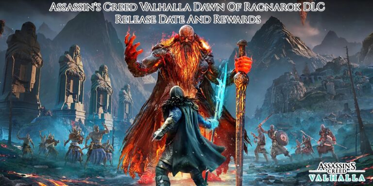 Read more about the article Assassin’s Creed Valhalla Dawn Of Ragnarok DLC Release Date And Rewards