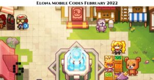 Read more about the article Elona Mobile Codes Today 13 February 2022