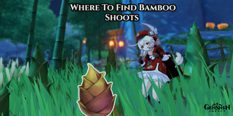 Read more about the article Where To Find Bamboo Shoots In Genshin Impact 