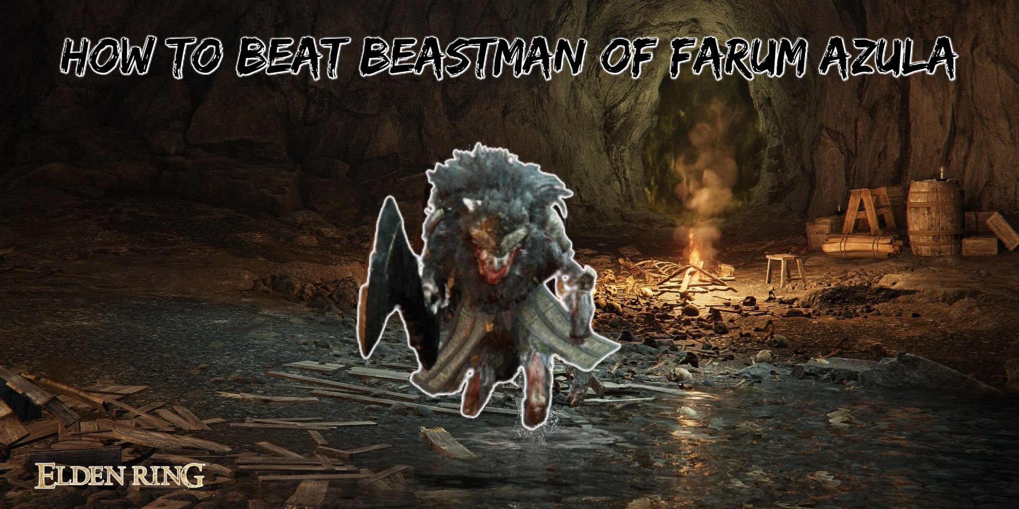 Elden Ring Groveside Cave Beastman Of Farum Azula 1 » T-Developers