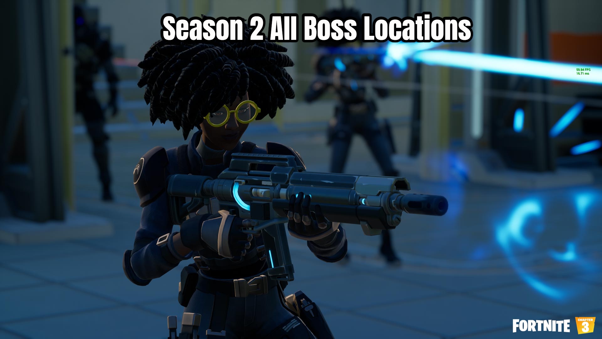 You are currently viewing Fortnite Chapter 3 Season 2 All Boss Locations