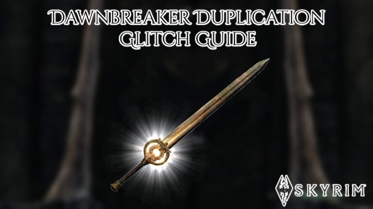 Read more about the article Dawnbreaker Duplication Glitch Guide In Skyrim