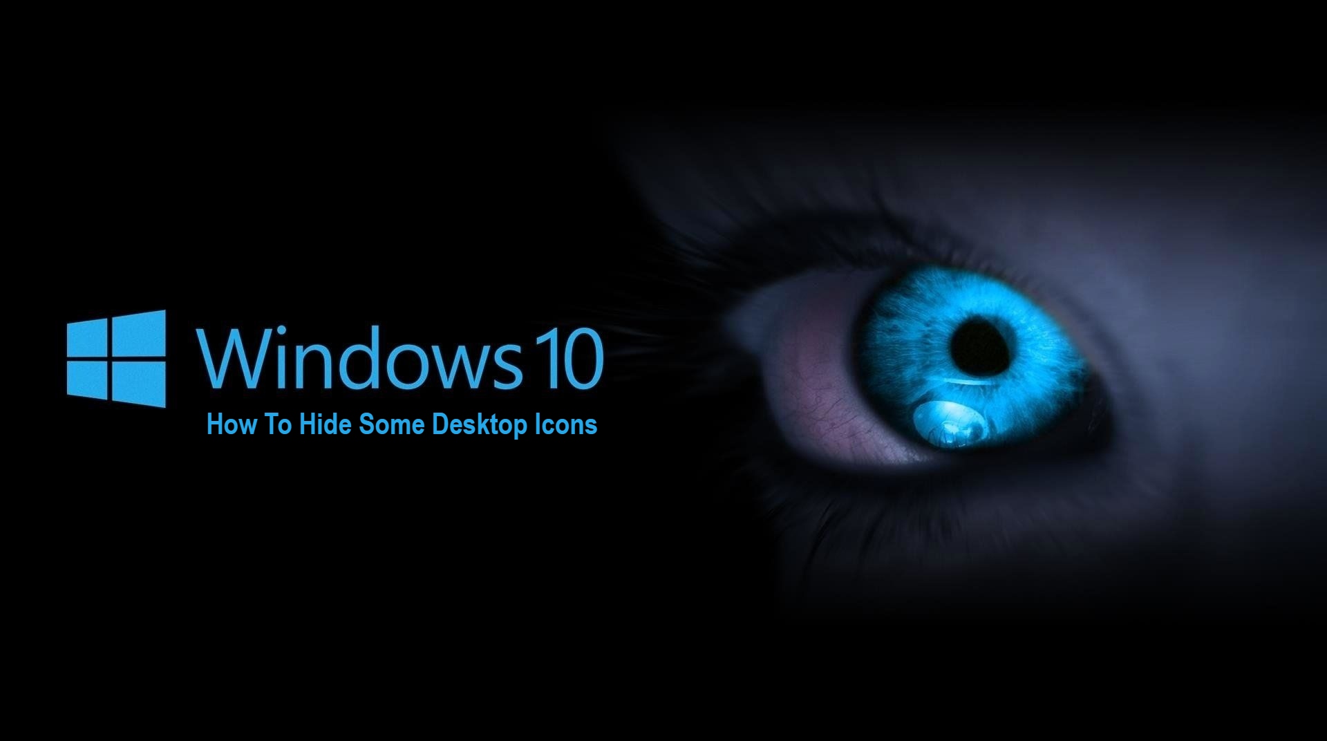 You are currently viewing How To Hide Some Desktop Icons On Windows 10