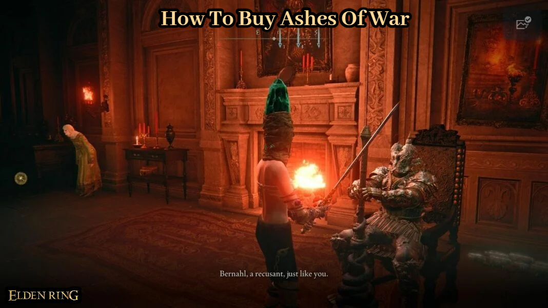 You are currently viewing How To Buy Ashes Of War In Elden Ring 