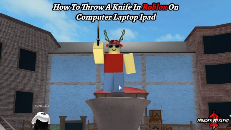 Read more about the article How To Throw A Knife In Roblox Murder Mystery 2 On Computer Laptop Ipad