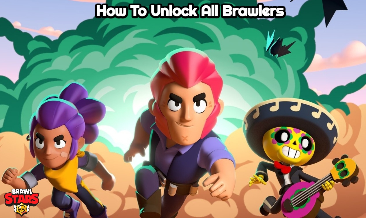 You are currently viewing How To Unlock All Brawlers In Brawl Stars