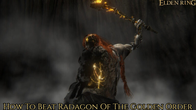 Read more about the article How To Beat Radagon Of The Golden Order In Elden Ring