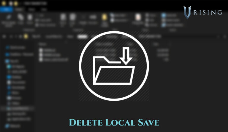 Read more about the article V Rising Delete Local Save