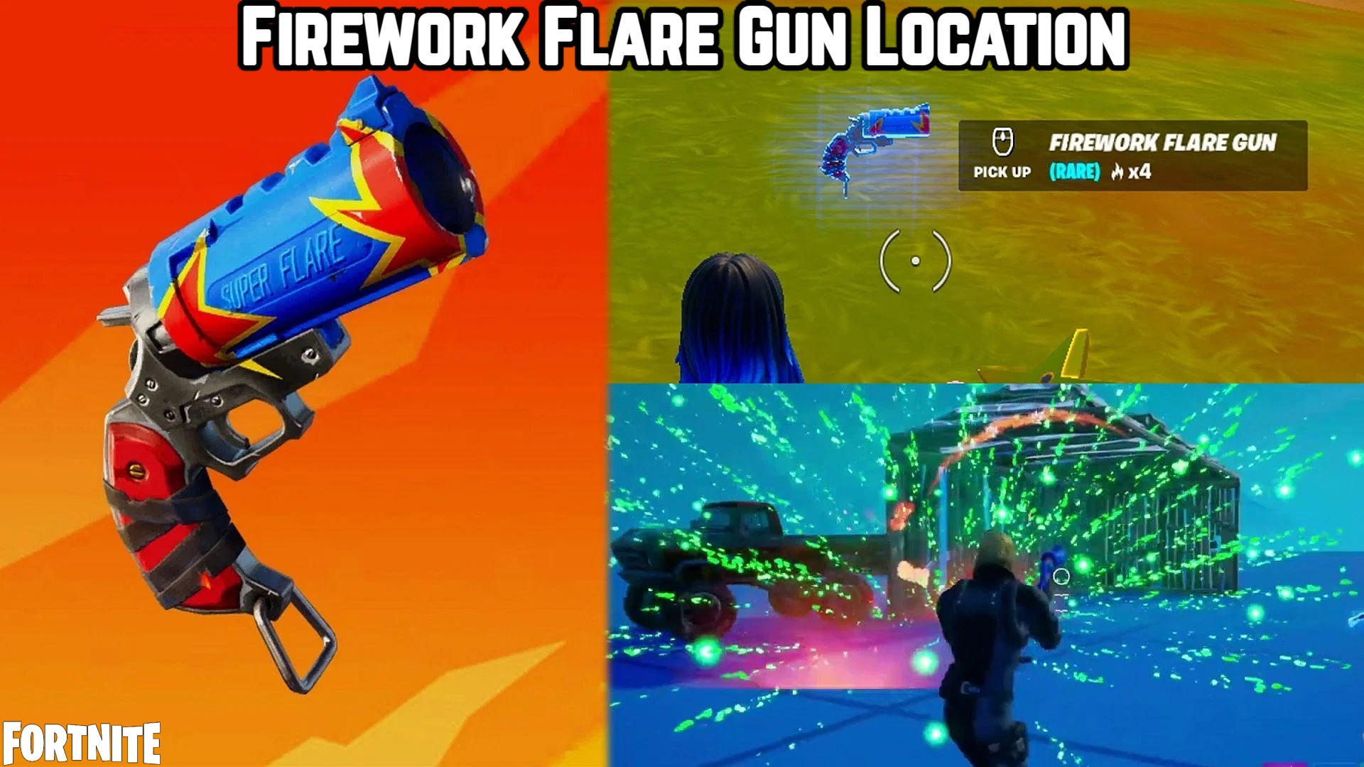 Firework Flare Gun Location In Fortnite