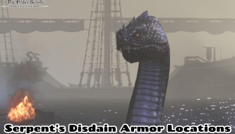 Read more about the article Serpent’s Disdain Armor Locations In ESO