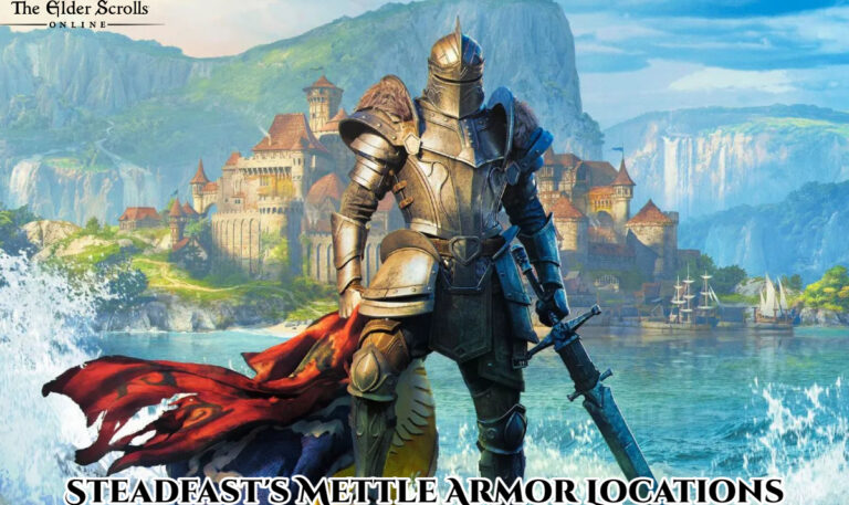 Read more about the article Steadfast’s Mettle Armor Locations In ESO