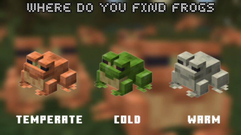 Read more about the article Where Do You Find Frogs In Minecraft Bedrock & Java