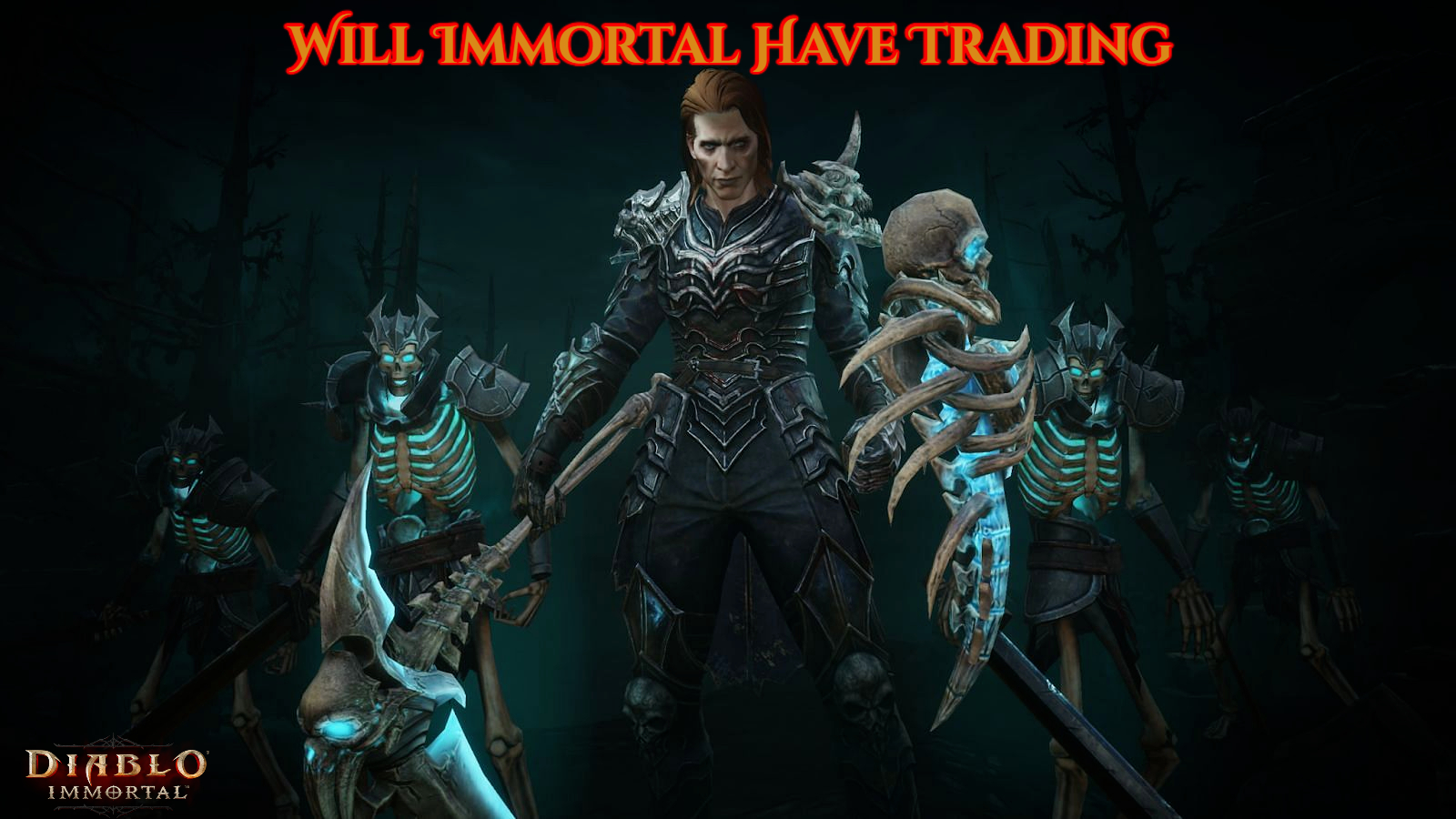 You are currently viewing Will Diablo Immortal Have Trading