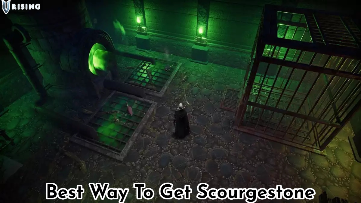 You are currently viewing Best Way To Get Scourgestone In V Rising