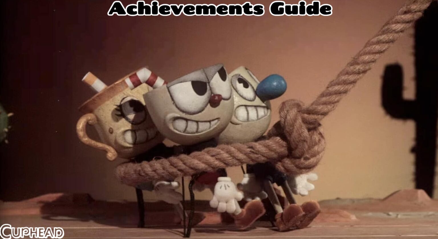 Cuphead Achievements Guide