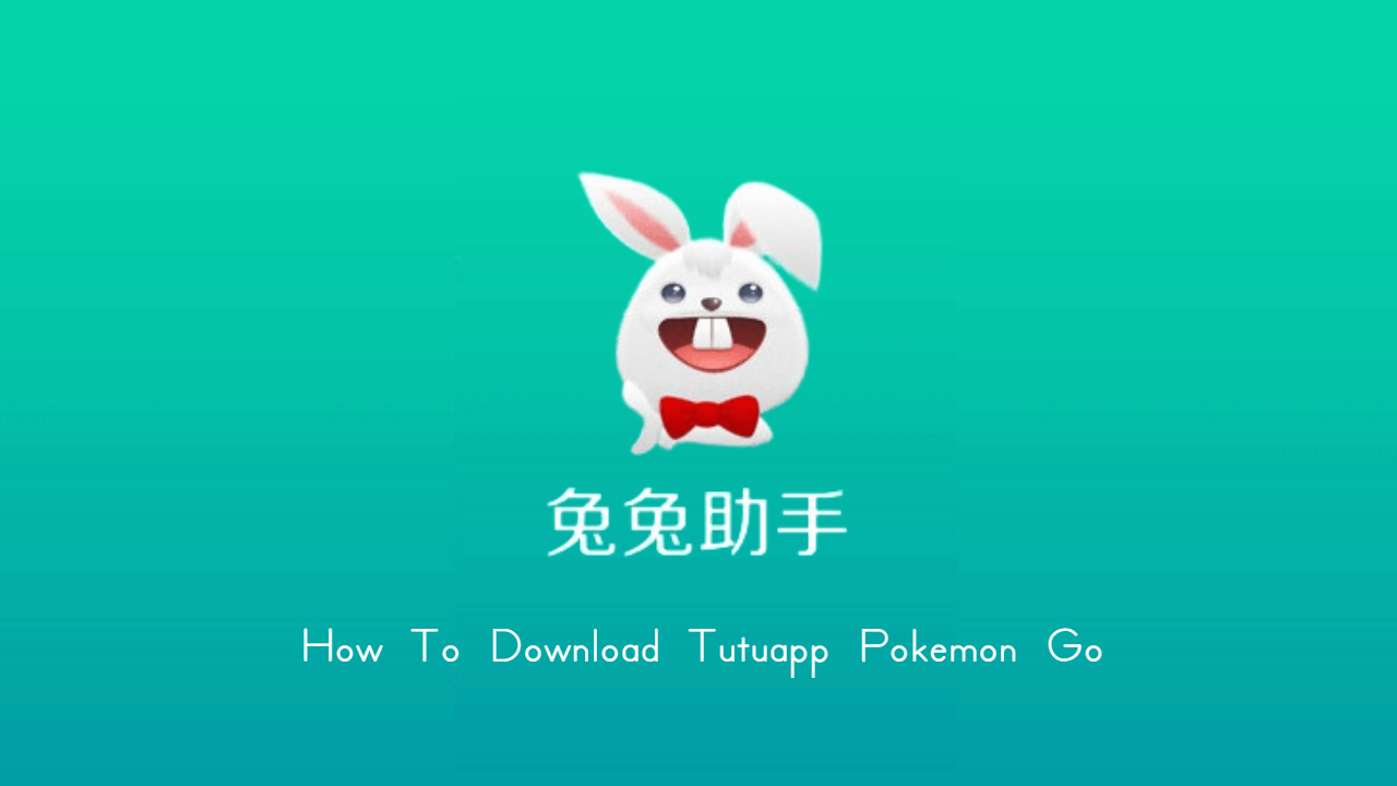 You are currently viewing How To Download Tutuapp Pokemon Go