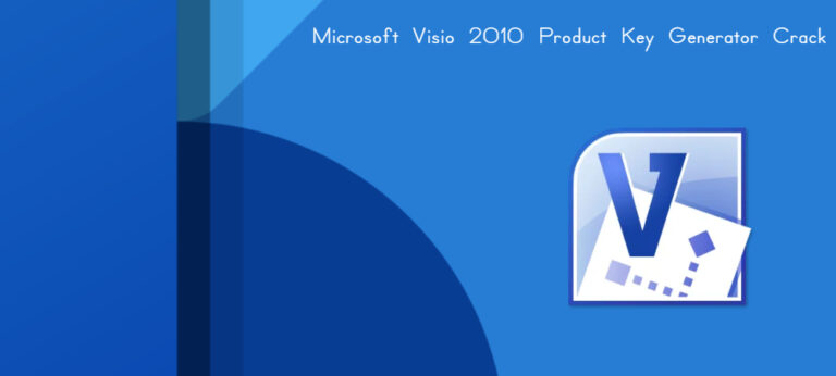 Read more about the article Microsoft Visio 2010 Product Key Generator Crack