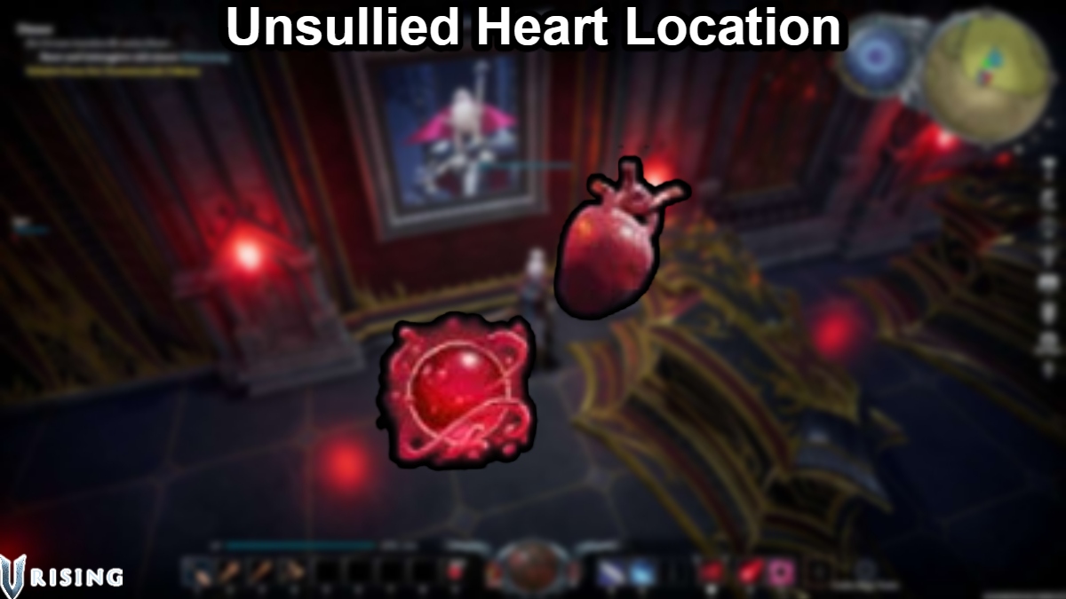 You are currently viewing Unsullied Heart Location In V Rising