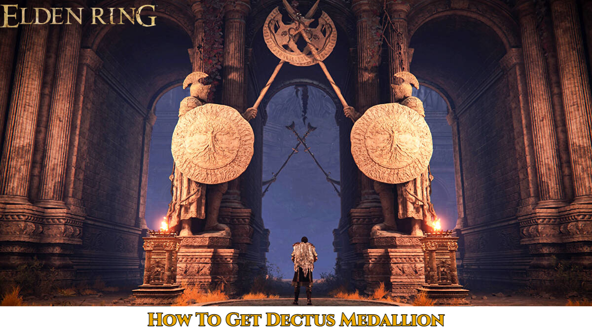 You are currently viewing How To Get Dectus Medallion In Elden Ring