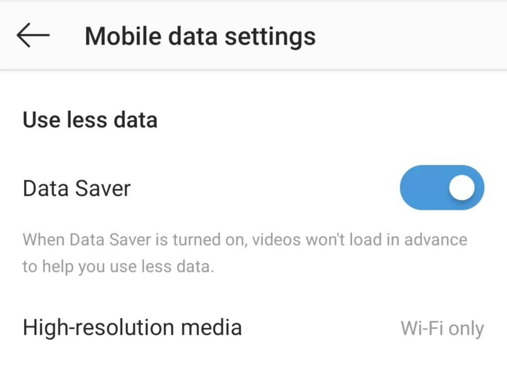 Turn off the Data Saver feature on Instagram.