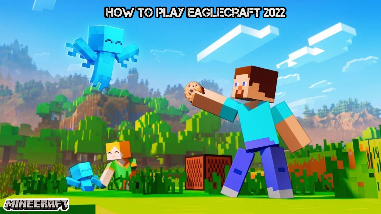 Eaglercraft - Play Eaglercraft on GameComets